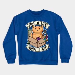 Save A Life - Adopt a Cat Crewneck Sweatshirt